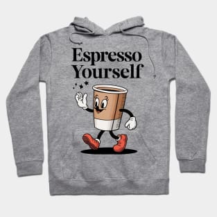 Espresso Yourself Hoodie